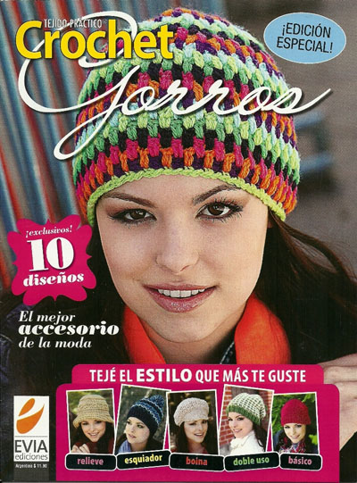 Tejido practico Crochet Gorros Edición Especial 2012