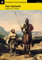 Penguin Active Reading: Don Quixote. Miguel de Cervantes